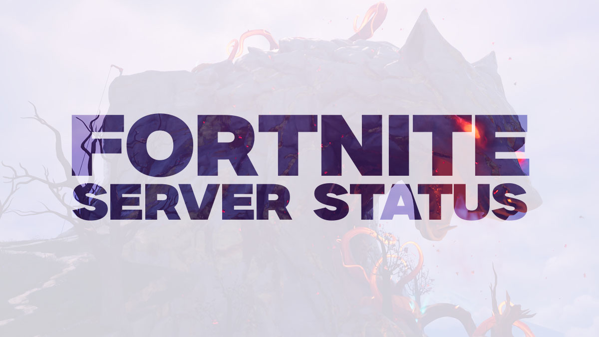 Are Fortnite servers down?