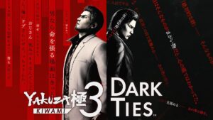 Yakuza Kiwami 3 & Dark Ties Release Date and Global Launch Times: Full Guide to Demo, Platforms, and Editions