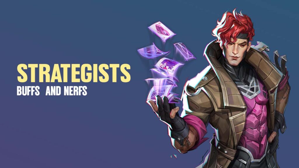 Marvel Rivals Strategists buffs and nerfs
