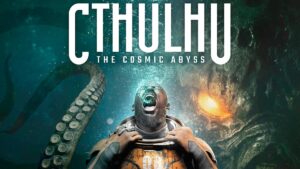 Cthulhu The Cosmic Abyss Release Date, Launch Times, Countdown, and More